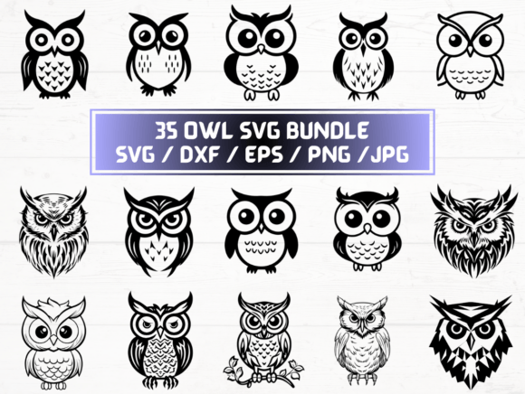 35 Owl SVG, DXF, EPS, JPG Graphics for Crafts