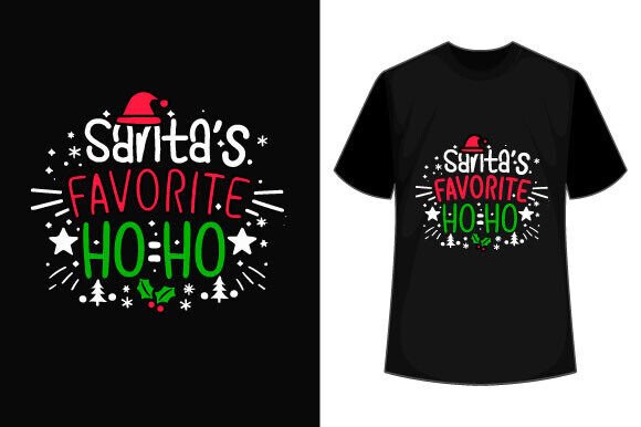 Santa’s Favorite HO HO: Graphics & T-Shirt Designs